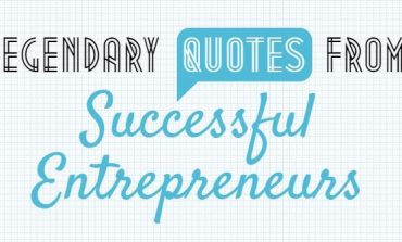 Legendary Quotes From 45 Successful Entrepreneurs