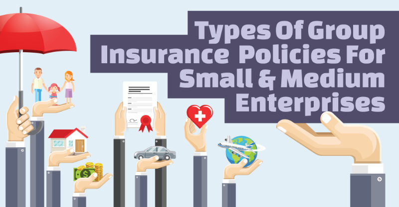 Know Which Group Insurance Policy Is Best For Small & Medium Enterprises