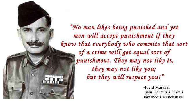 Leadership Attributes A Man Should Possess To Become A Successful Leader, By Sam Manekshaw