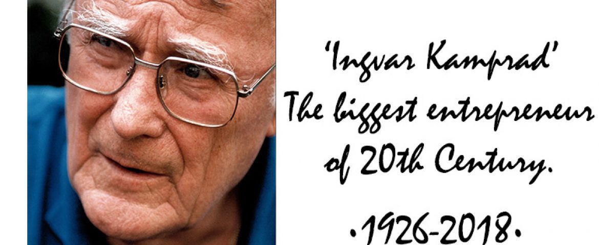 7 Quotes from The Biggest Entrepreneur of 20th Century ‘Ingvar Kamprad’