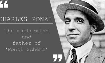 Know What is a 'Ponzi Scheme' and Who was the Man behind it?