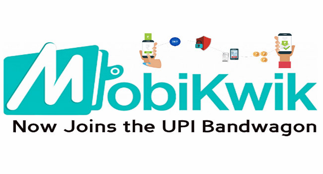 MobiKwik Launches UPI on its Platform via its own VPA Handle