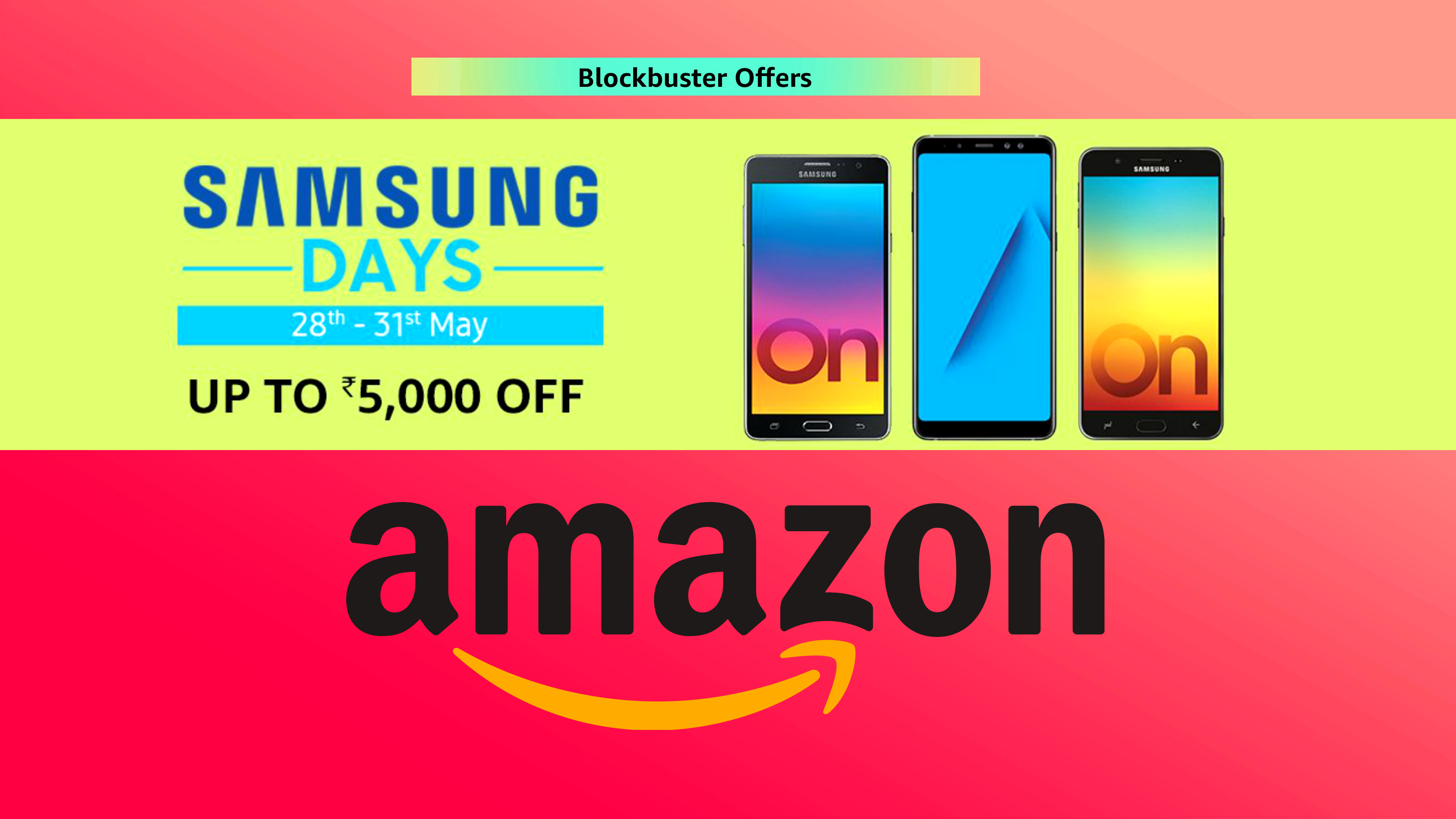 Watch out for Samsung Carnival on Amazon : Up to Rs. 5,000 off and Lot More