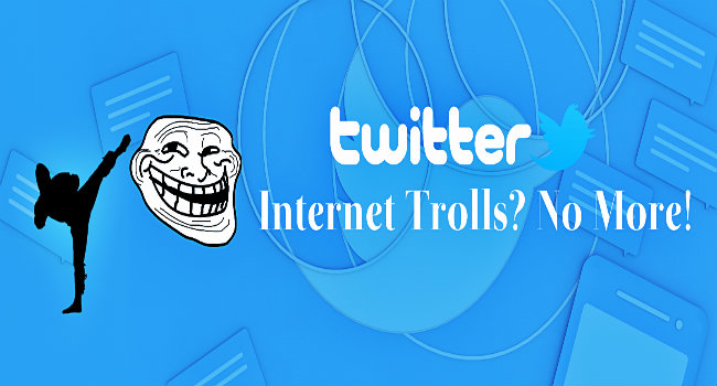 Twitter Changes Strategy to Fight “Internet Trolls”