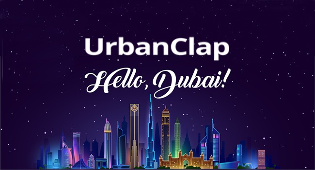 UrbanClap Marks an International Debut Lands in Dubai