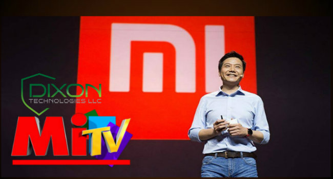 Xiaomi Pacts with Dixon to Produce 55K TV Sets Every Month