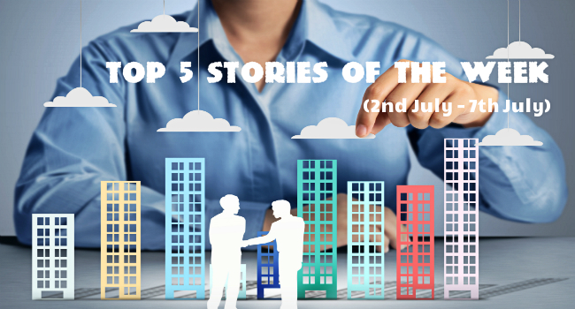 Top 5 Stories Of The Week (2nd July – 7th July)