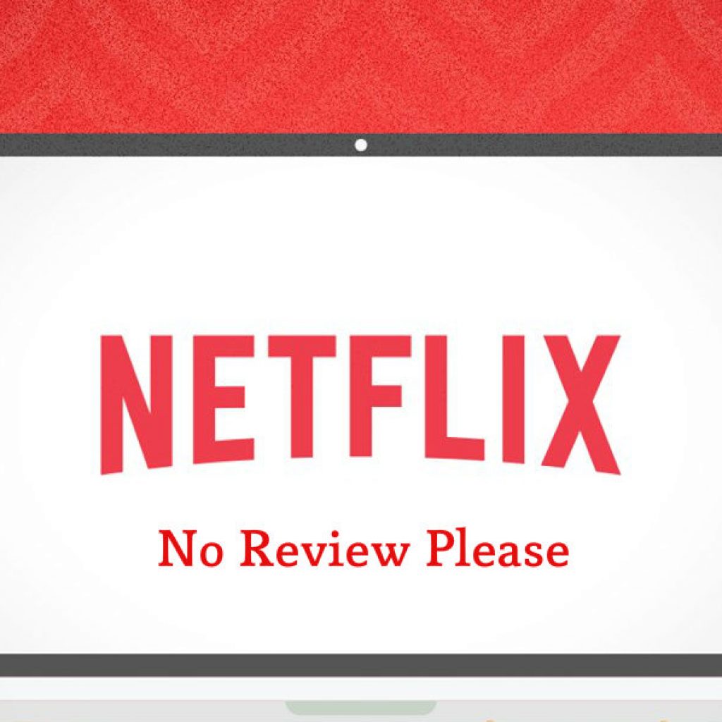 Netflix planning to Remove The Review Feature