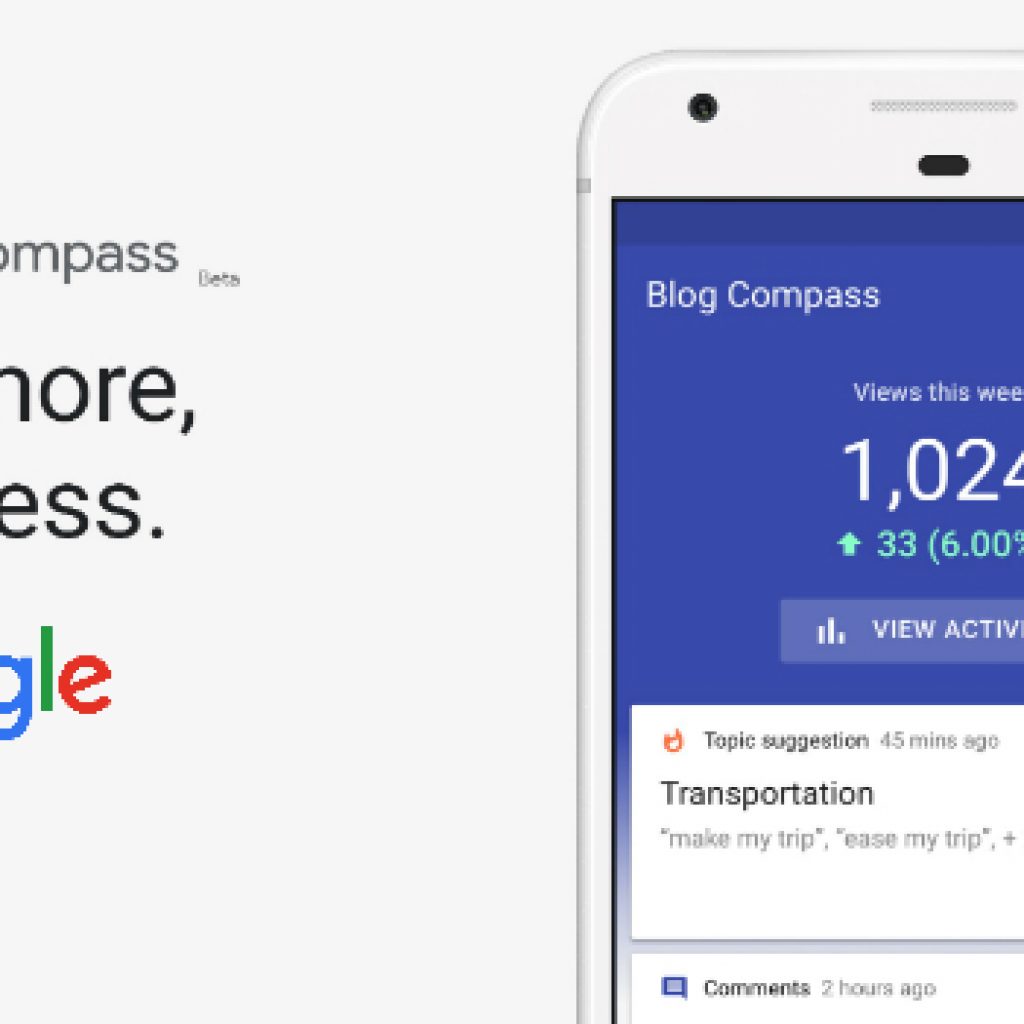 Google Launches Blog Compass App for Indian Bloggers