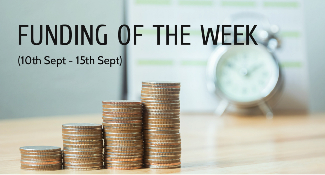 Top 5 Funding of The Week (10th Sept – 15th Sept)