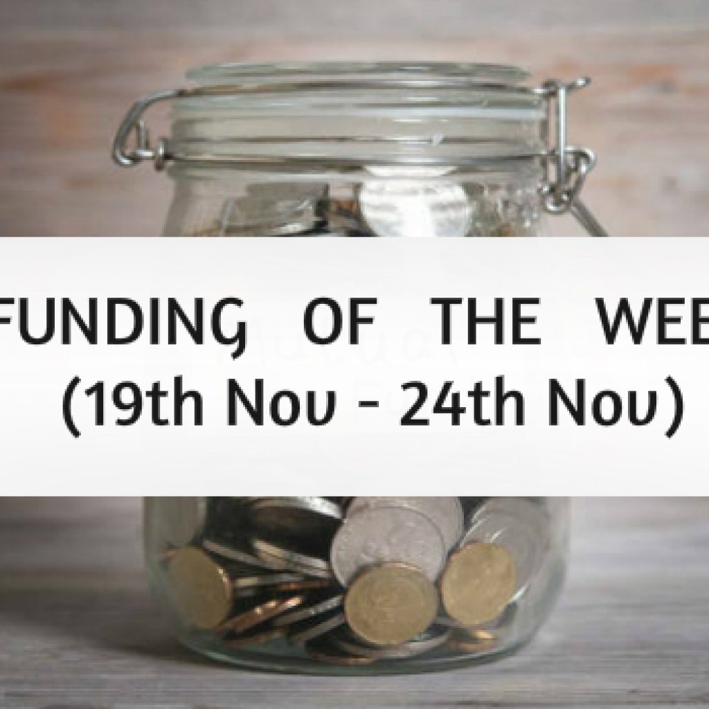 Top Five Funding of the Week (19th Nov - 24th Nov)