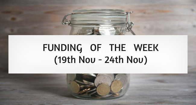 Top Five Funding of the Week (19th Nov – 24th Nov)