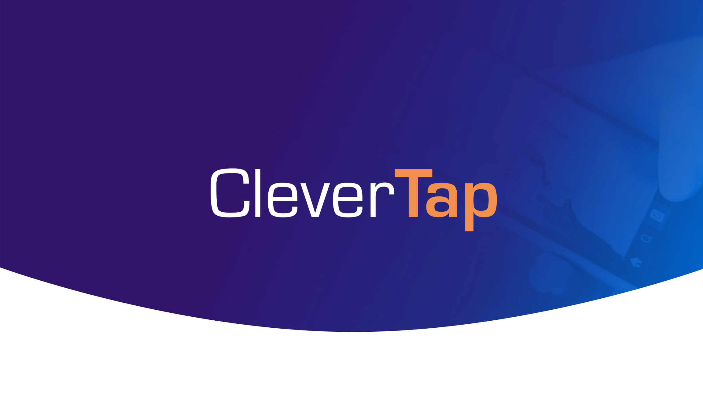 CleverTap raises $35 mn funding from Tiger Global & others