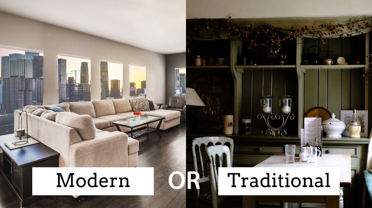 Modern Or Traditional- What Is Your Idea Of A Perfect Home?