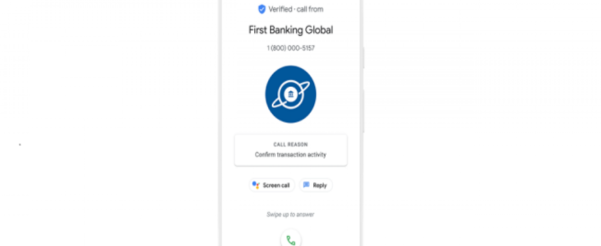 Google Launched Verified Calls Phone App